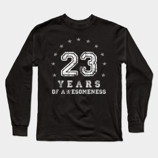 Vintage 23 years of awesomeness Long Sleeve T-Shirt